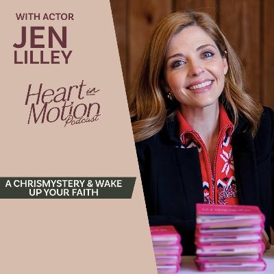 Jen Lilley (A Chrismystery - Actor & Her Devotional Wake Up Your Faith)
