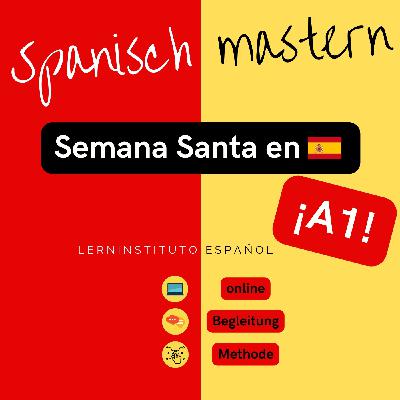 Spanisch Mastern: Ostern   en España #10