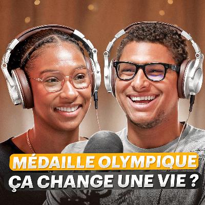Médaille Olympique, ça change une vie ? — avec Coraline Vitalis & Yohann Ndoye-Brouard