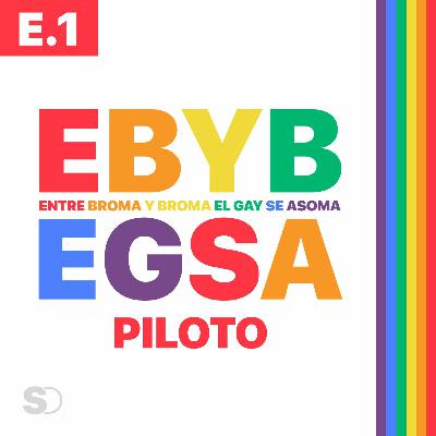 E.1 PILOTO #EBYBEGSA