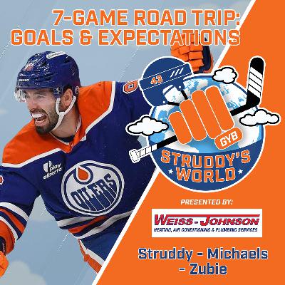 STRUDDY's WORLD: 7-Game Road Trip: Goals & Expectations