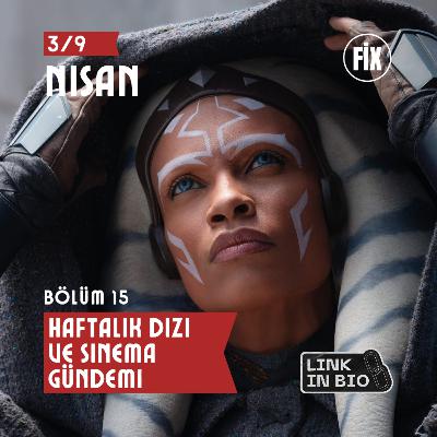 Haftalık Dizi ve Sinema Gündemi 3-9 Nisan Haftalık Dizi ve Sinema Gündemi 3-9 Nisan