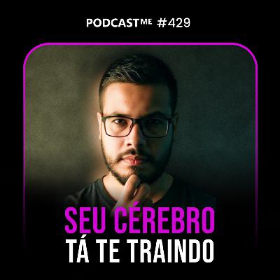 SEJA UM FAZEDOR! Chega de só aprender e nunca aplicar! (Acabe de Vez com esse Problema) | #PodcastME 429