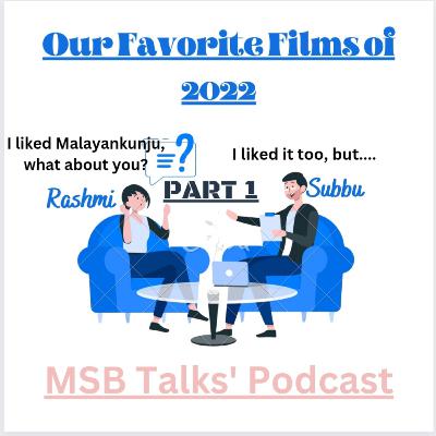 Episode 138: Dissecting our favorite films of the year 2022 | Part 1