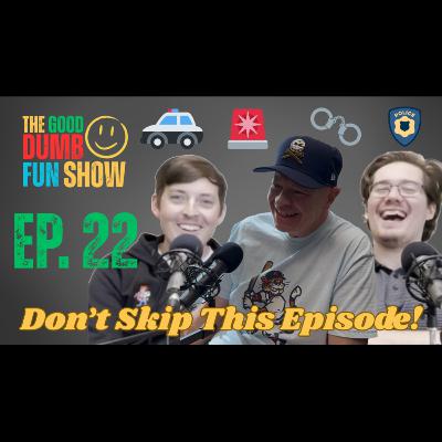 Ep #22 - Don’t Skip This Episode!