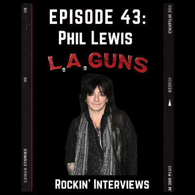 Episode 43 - Phil Lewis (L.A. Guns)