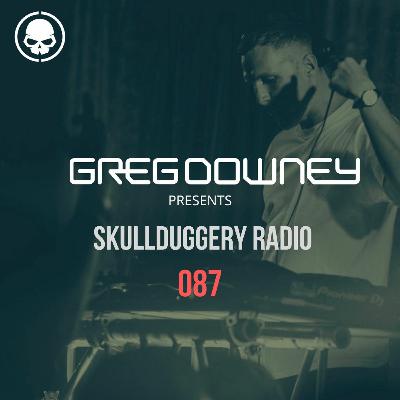 Skullduggery Radio 087 with Greg Downey Skullduggery Radio 087 with Greg Downey