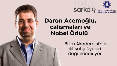 Daron Acemoğlu, çalışmaları ve Nobel Ödülü – Bilim Akademisi’nin iktisatçı üyeleri değerlendiriyor Daron Acemoğlu, çalışmaları ve Nobel Ödülü – Bilim Akademisi’nin iktisatçı üyeleri değerlendiriyor