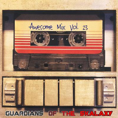 Episode 534: Awesome Mix Vol. 23 Episode 534: Awesome Mix Vol. 23