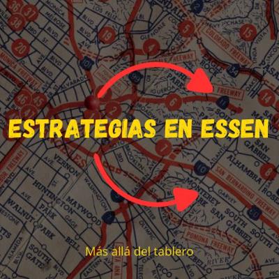 Estrategias en Essen. Día 1.