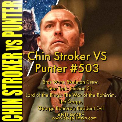503: Star Trek: Section 31, Star Wars: Skeleton Crew, Lord of the Rings: War of the Rohirrim, The Gorge, George Romero's Resident Evil