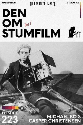 Podcast 223.1 (Den om stumfilm...) Podcast 223.1 (Den om stumfilm...)