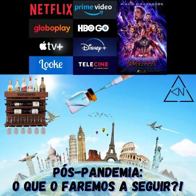Pós-pandemia: O que faremos a seguir?!