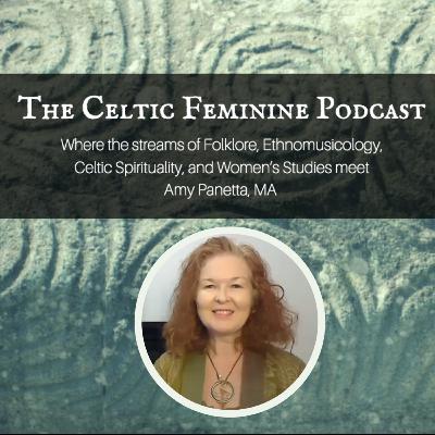 Celtic Spirituality and Shamanism for Our Times - An Interview with Dr. Karen Ward from Slí An Chroí