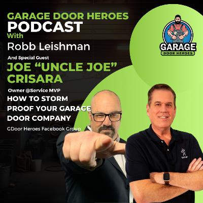 How to Storm Proof Your Garage Door Company with Joe Crisara How to Storm Proof Your Garage Door Company with Joe Crisara