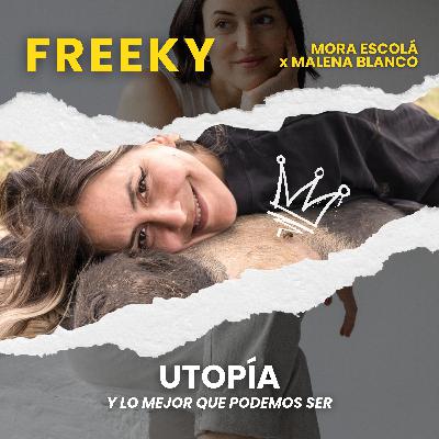 #42 · UTOPÍA x Malena Blanco