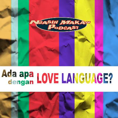 #26 Ada apa dengan love language?