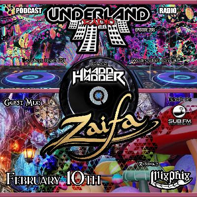 Episode 0266 Underland Radio - Guest Mix: Zaifa