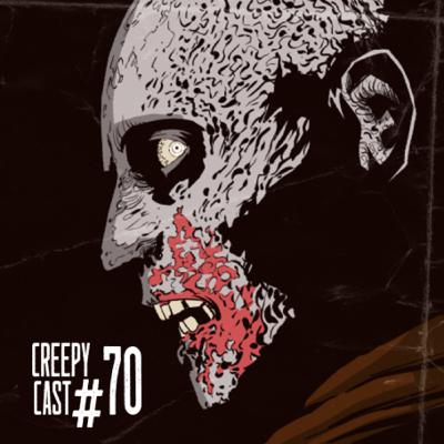CreepyCast #70 - OS ZUMBIS NA FICÇÃO