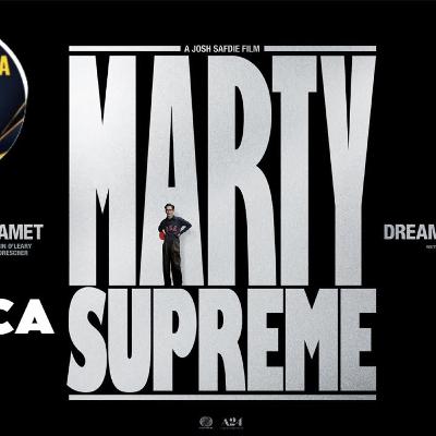 MARTY SUPREME CRÍTICA SIN SPOILERS ★★★1/2