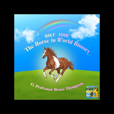 Sluglight: The Horse in World History