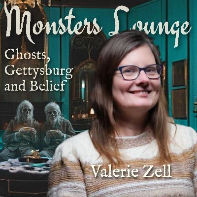 91: Ghosts, Gettysburg, and Belief with Valerie Zell