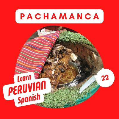 22. La pachamanca
