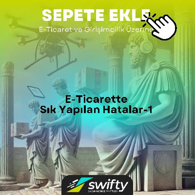 E-Ticarette Sık Yapılan Hatalar - 1