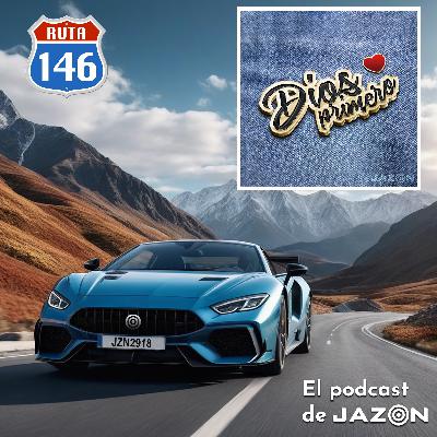 Ruta 146 - Dios primero capítulo 1 Ruta 146 - Dios primero capítulo 1
