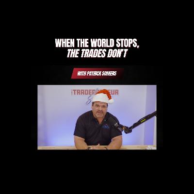 The Night Before Christmas: Honoring with Gratitude Tradepreneurs Who Keep the World Running During the Holidays