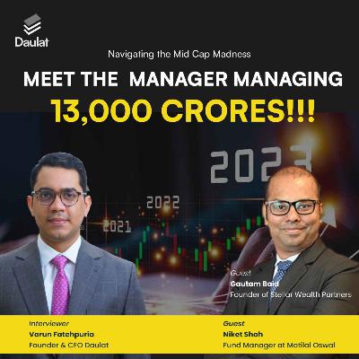 Interview with Niket Shah, Fund Manager - Motilal Oswal AMC | Talks With Daulat | Expert Series Interview with Niket Shah, Fund Manager - Motilal Oswal AMC | Talks With Daulat | Expert Series