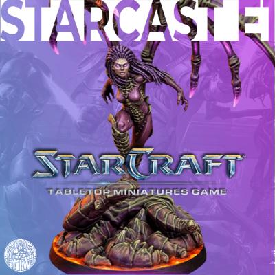 StarCast #1 - Der StarCraft Tabletop Miniatures Game Podcast