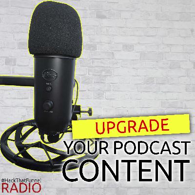 HTFR 85: Upgrading Your Podcast HTFR 85: Upgrading Your Podcast