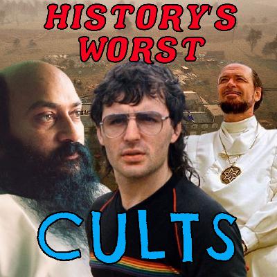 History's Worst Cults (Season 6 Episode 12)