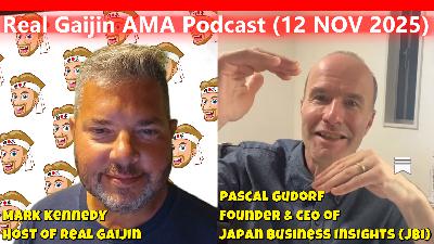 AMA Podcast (S-01, E-19) with Pascal Gudorf, founder & CEO of Japan Business Insights (JBI) and Author of "Getting to 'Yes' in Japan"