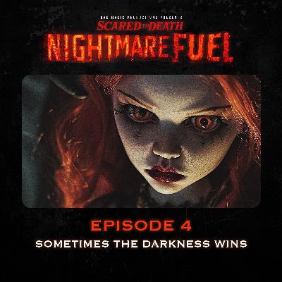 NF Halloween Re-Release: Sometimes the Darkness Wins