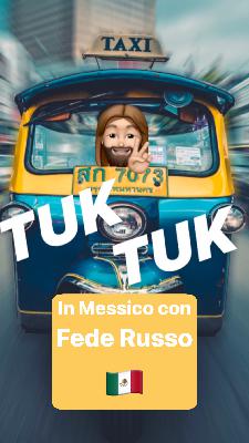 In Messico con Fede Russo