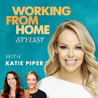Ep 7. Mother Pukka, Katie Piper and Maggie O’Farrell on flexible working and looking after yourself at home Ep 7. Mother Pukka, Katie Piper and Maggie O’Farrell on flexible working and looking after yourself at home