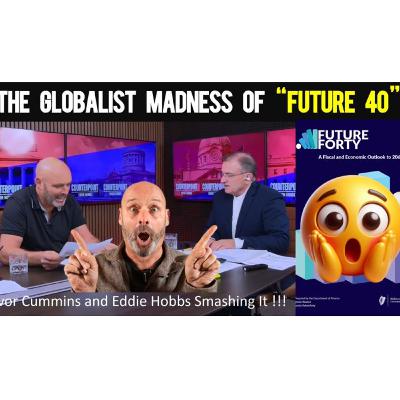 269: "FUTURE 40" - The Horrific Government Plans for Our Children - on Eddie Hobbs Counterpoint! 269: "FUTURE 40" - The Horrific Government Plans for Our Children - on Eddie Hobbs Counterpoint!