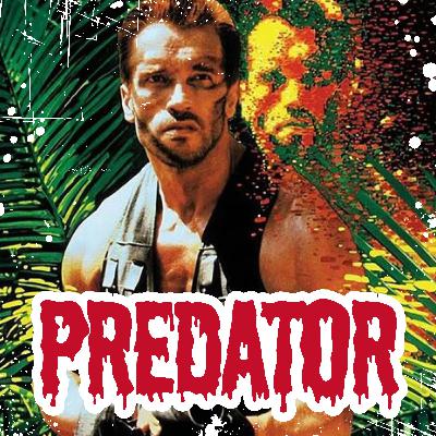 Episode 27: Is Predator Arnold Schwarzenegger's best film?