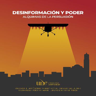 Desinformación y poder. Alquimias de la persuasión (Colección Aldea Global)