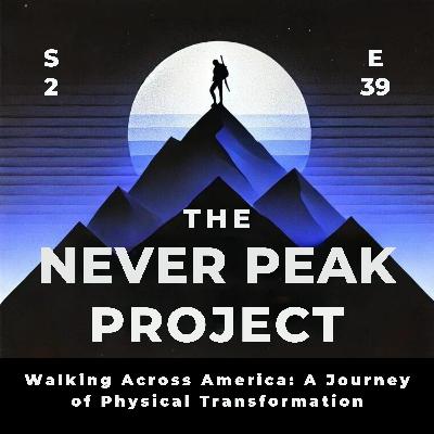 Walking Across America: A Journey of Physical Transformation