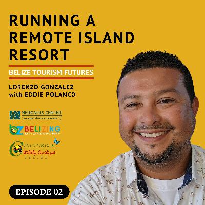 Running a Remote Island Resort in Belize: Eddie Polanco's Journey