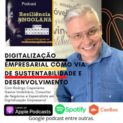 Temporada 4- Episódio 3: Digitalização Empresarial como via de Sustentabilidade e Desenvolvimento Temporada 4- Episódio 3: Digitalização Empresarial como via de Sustentabilidade e Desenvolvimento