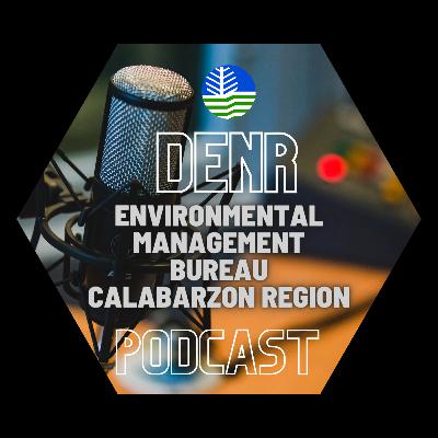 Episode 6: All about RA 6969 or Toxic Substances and Hazardous and Nuclear wastes control act of 1990