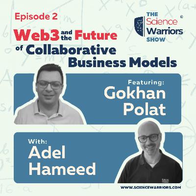 Episode 2: Web3 and the Future of Collaborative Business Models