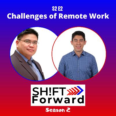 S2 E2: Challenges of Remote Work