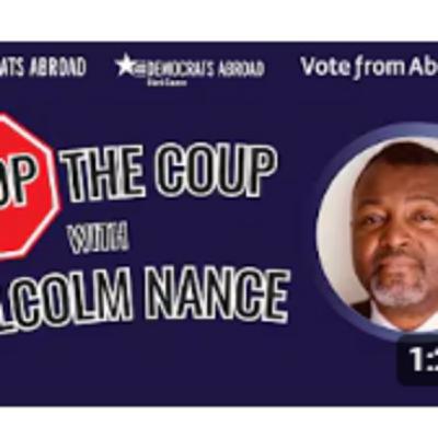 Episode 5: Malcolm Nance Says Stop The Coup - Black History Month 2025