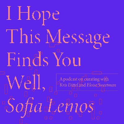 I Hope This Message Finds You Well, Sofia Lemos (S2/Ep4)