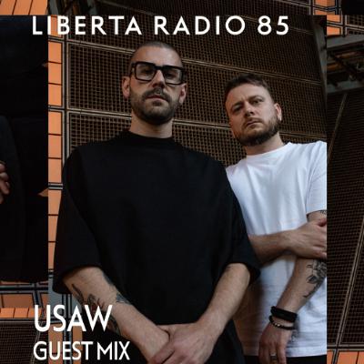 Liberta Radio 85 With Vinicius Honorio - USAW Guest Mix